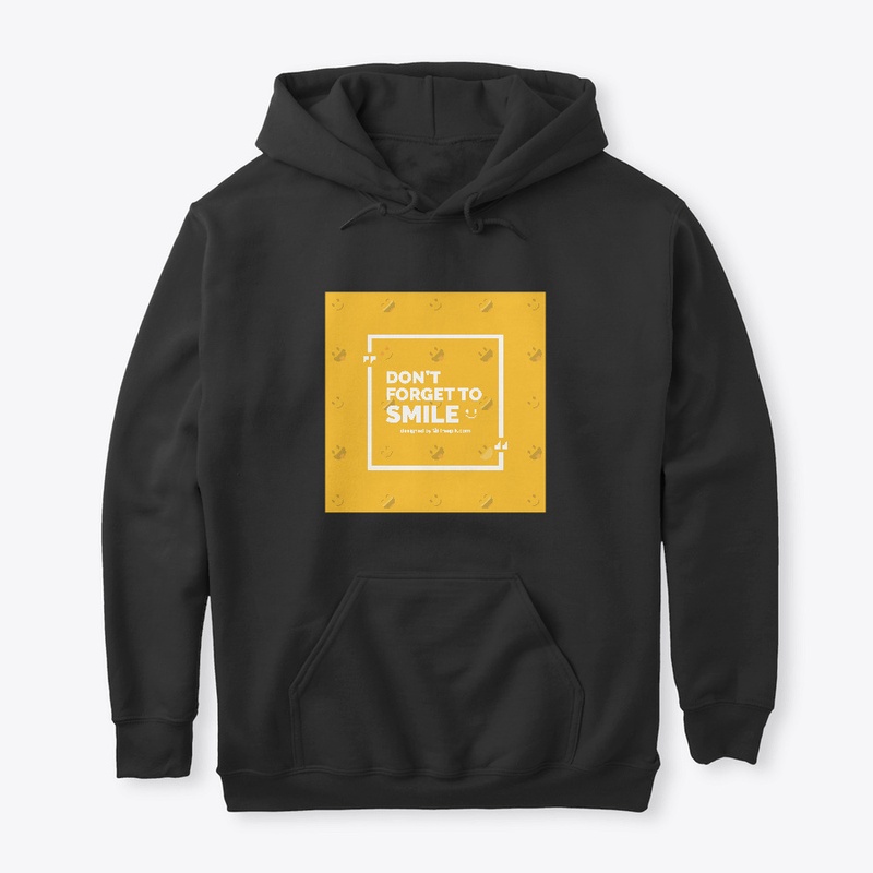 Don't forget to Smile