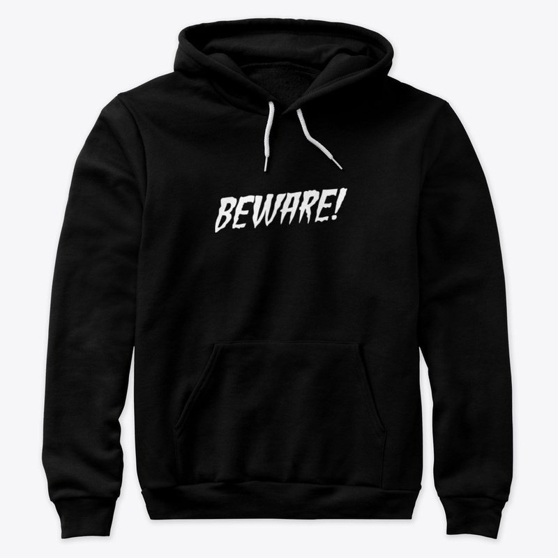 Beware! Waiting For you