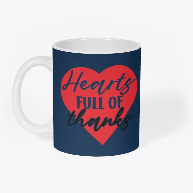 hearts full of thanks