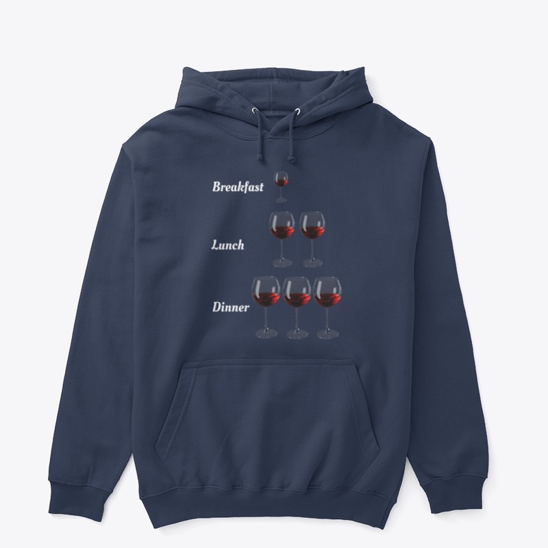 Wine for Breakfast Lunch Dinner T-Shirt