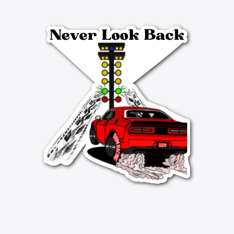 Never Look Back