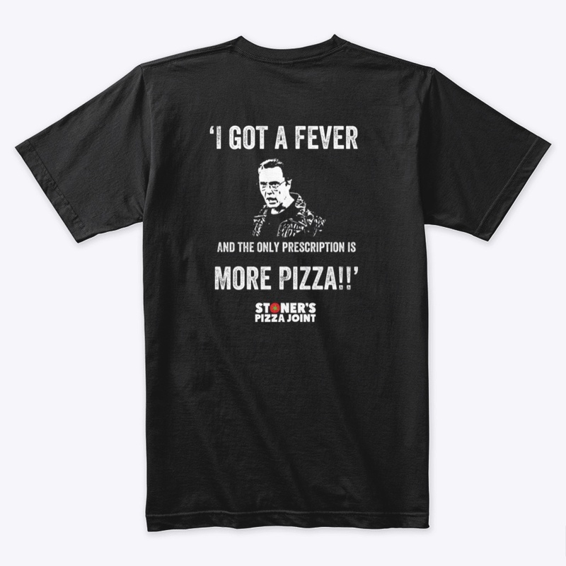Stoner’s Pizza ‘More Pizza!’