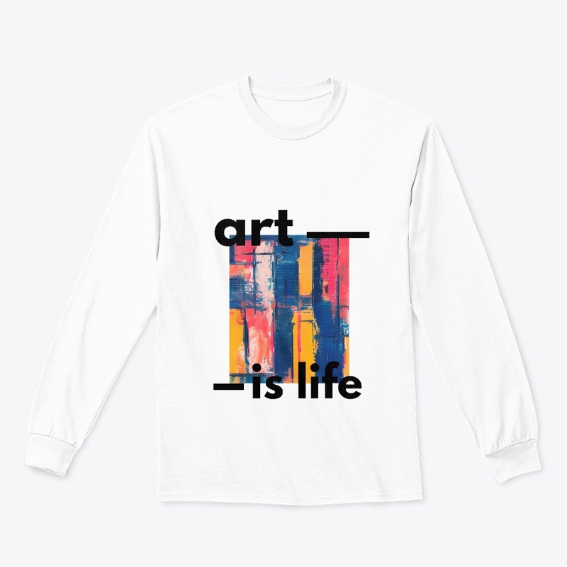 Art Is Life vibrant colors Print