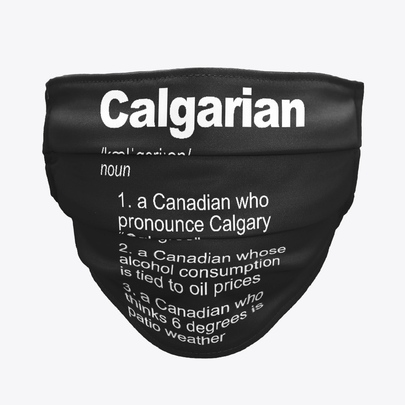 Calgarian Definition for funny Calgary