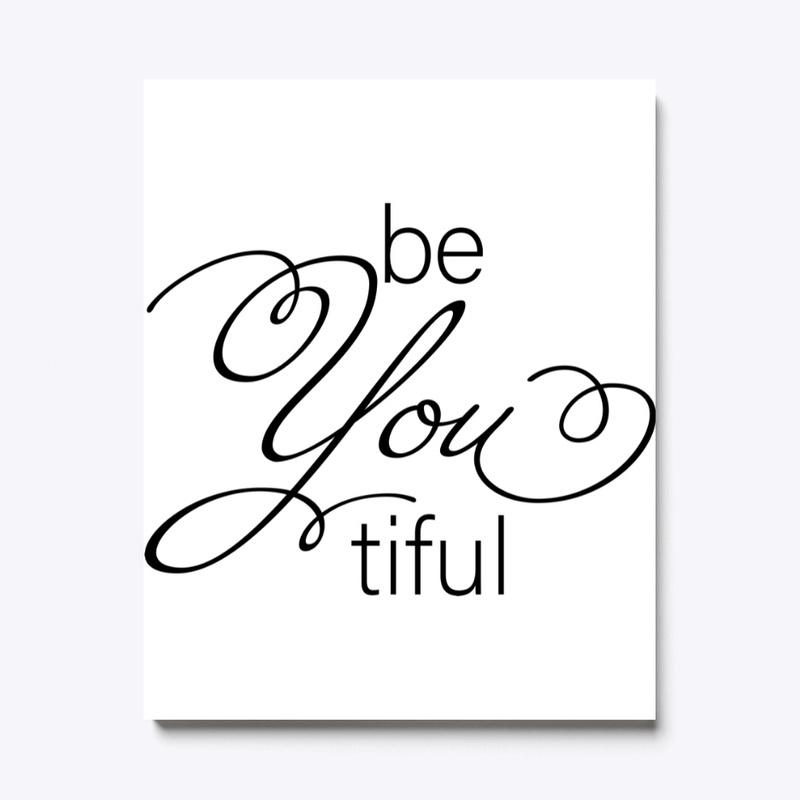 Be You tiful