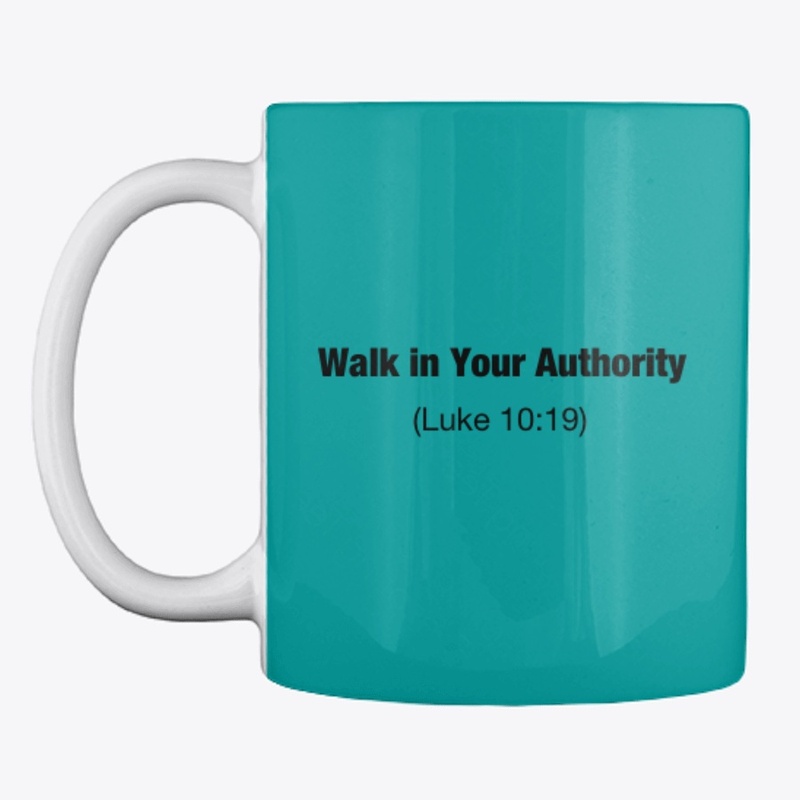 Walk in Your Authority