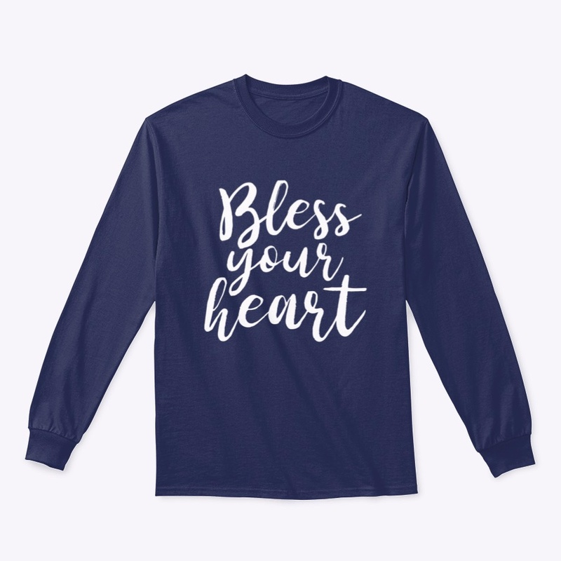 Bless Your Heart