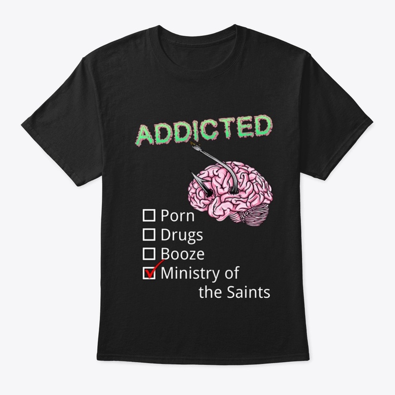 Addicted to the Ministry