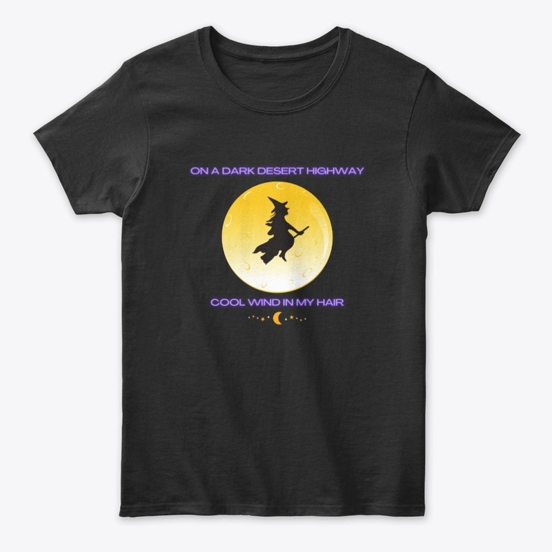 On A Dark Desert Highway Halloween Tee