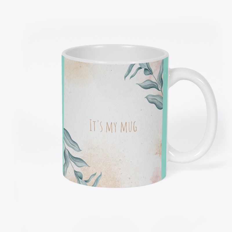 My mug