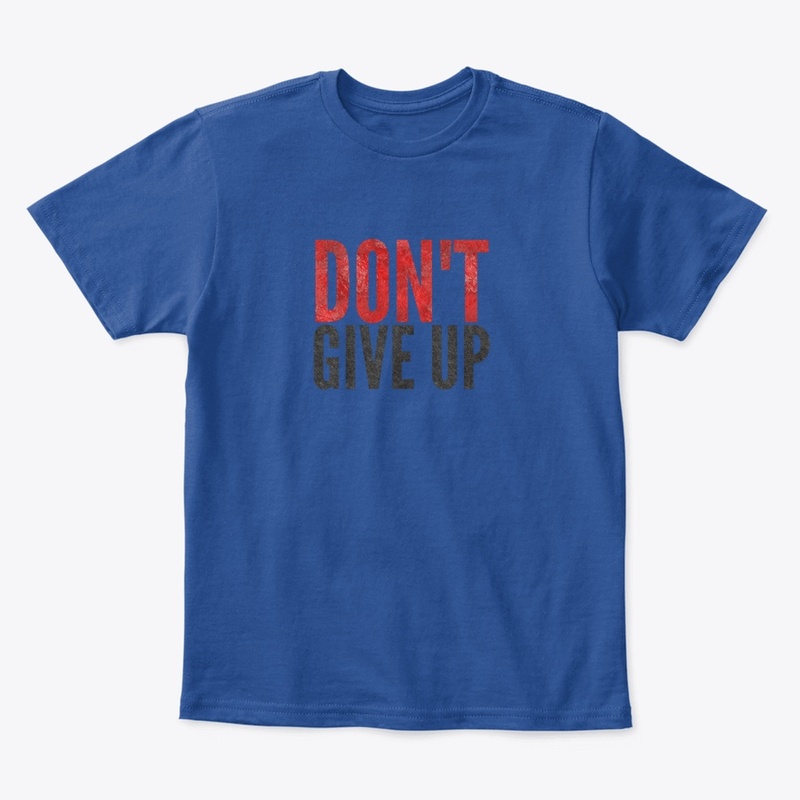 DO NOT GIVE UP