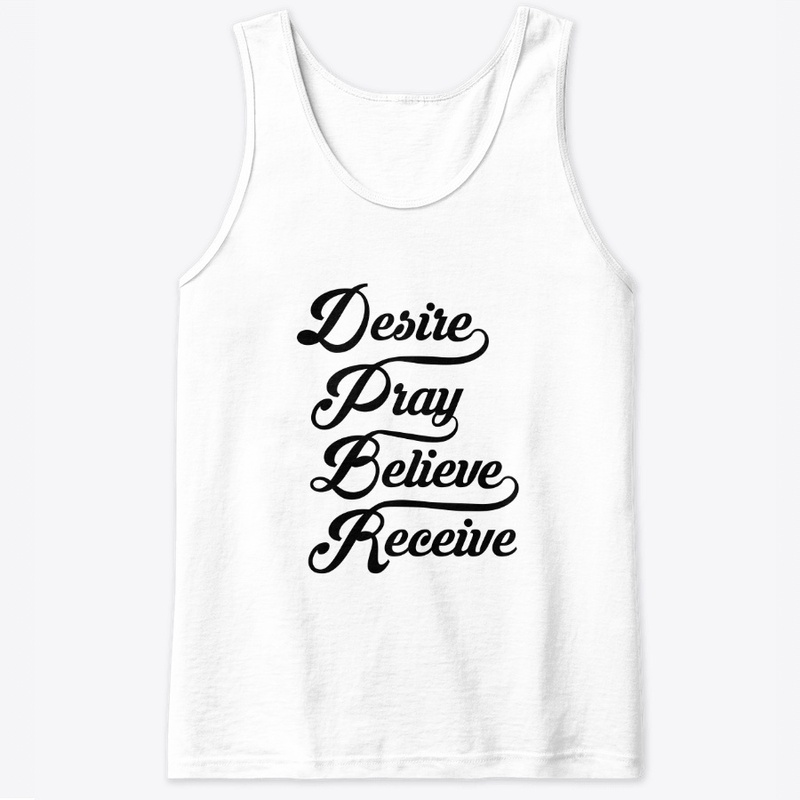 Desire. Pray.