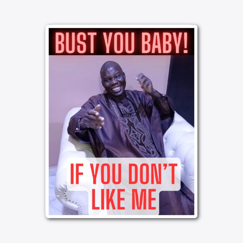 Bust You!