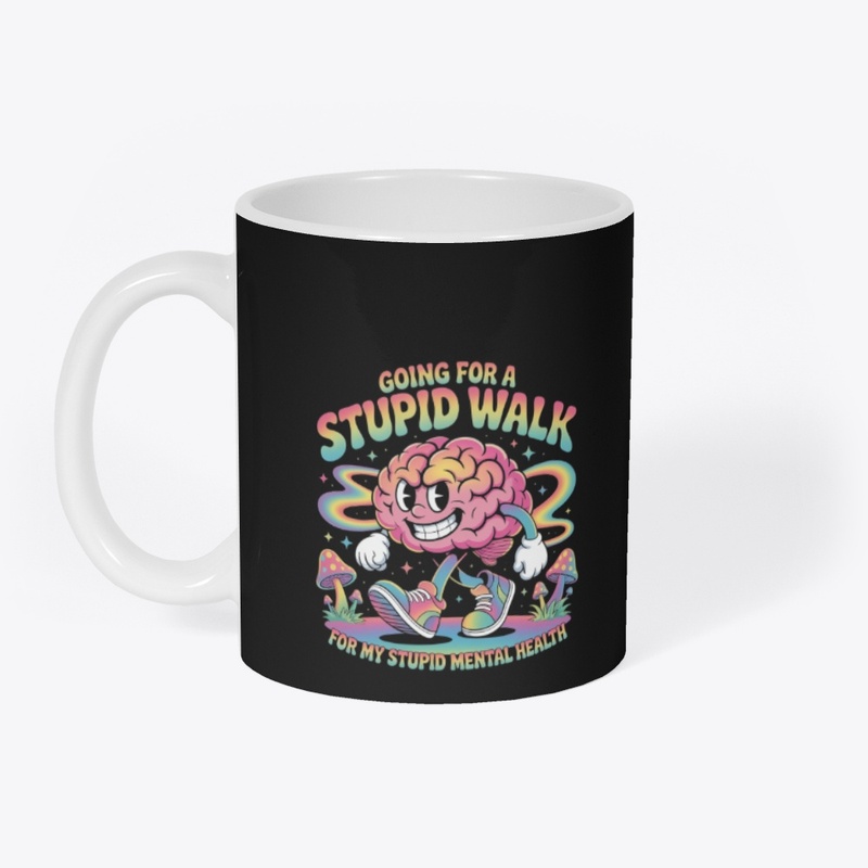 Going For A Stupid Walk Funny
