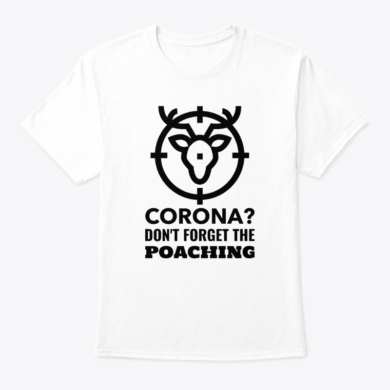 Corona? Don't Forget The Poaching!