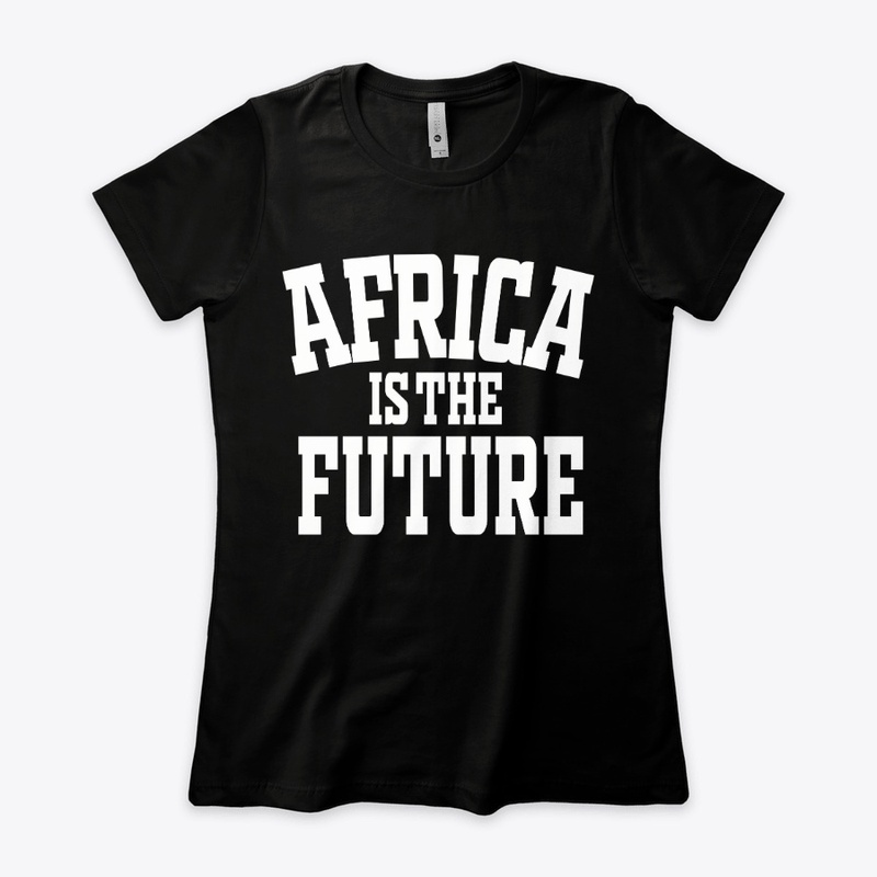 Africa is the Future | White - W