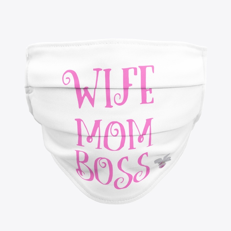 Wife Mom Boss