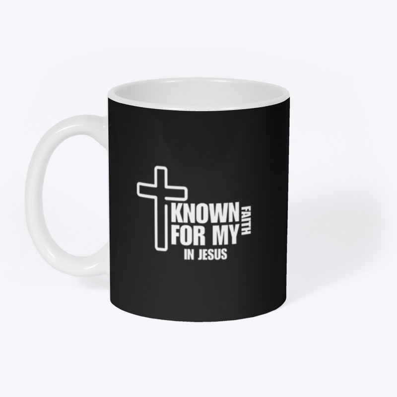Known for my faith