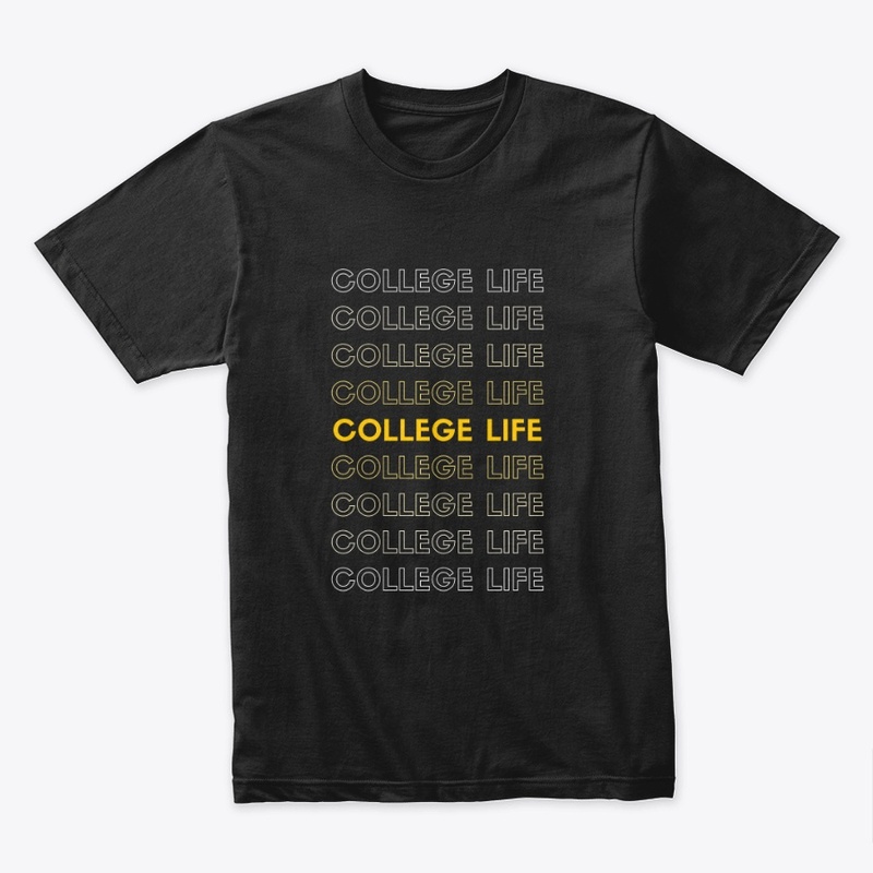 College Life T-Shirt