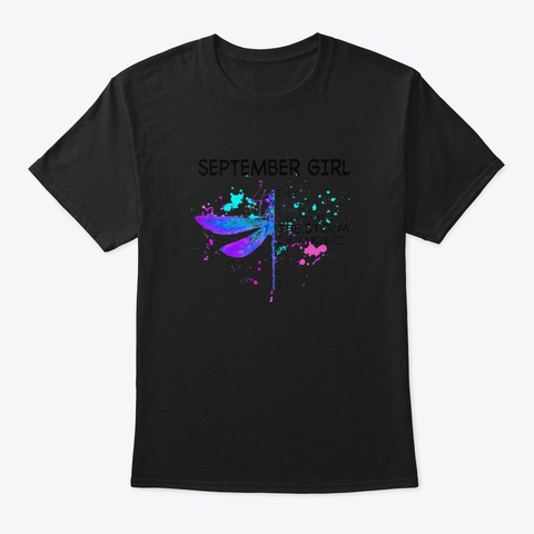 Dragonfly September Girl She Whispered B Black T-Shirt Front