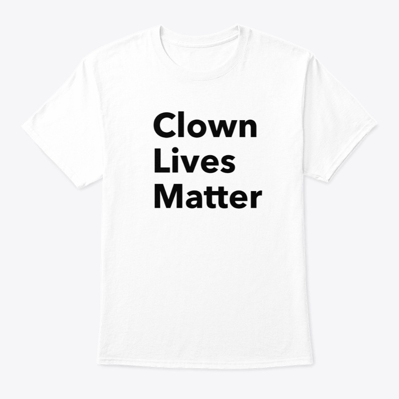 Clown Lives Matter