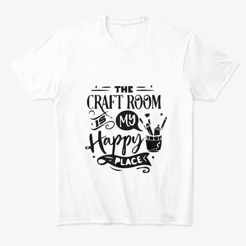 The Craft Room My Happy Place T-Shirt