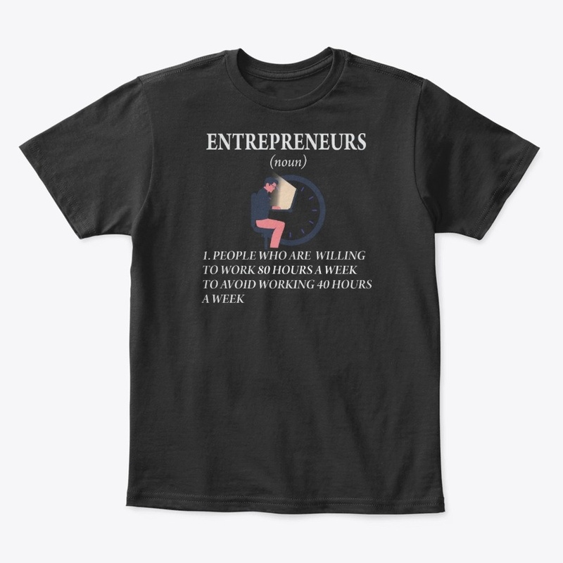 Life of an Entrepreneur.