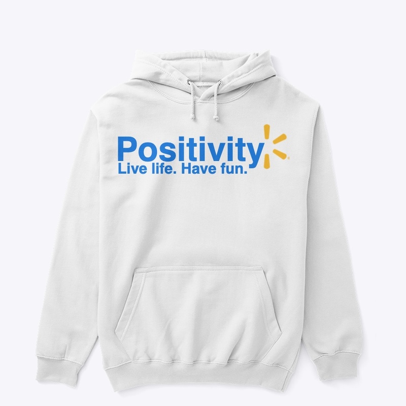 Positivity, Walmart