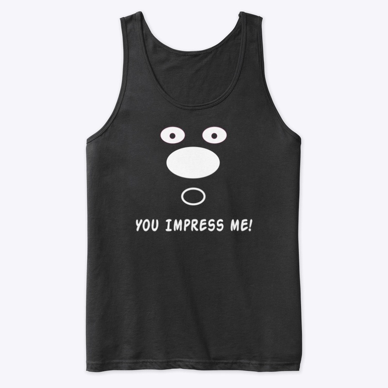 Impress my shirt