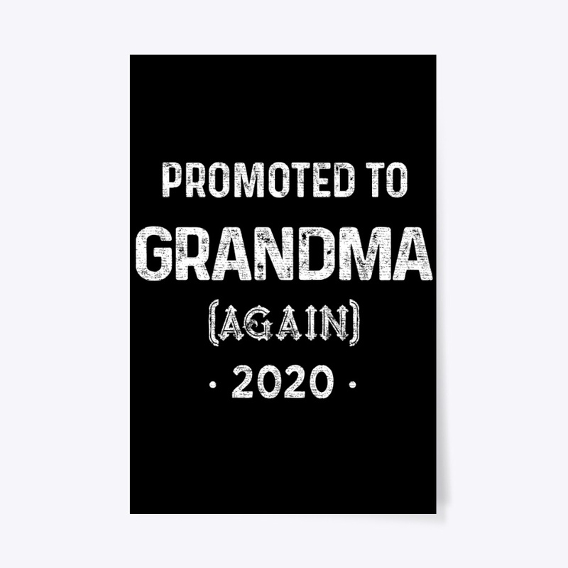 Promoted to Grandma Again 2020