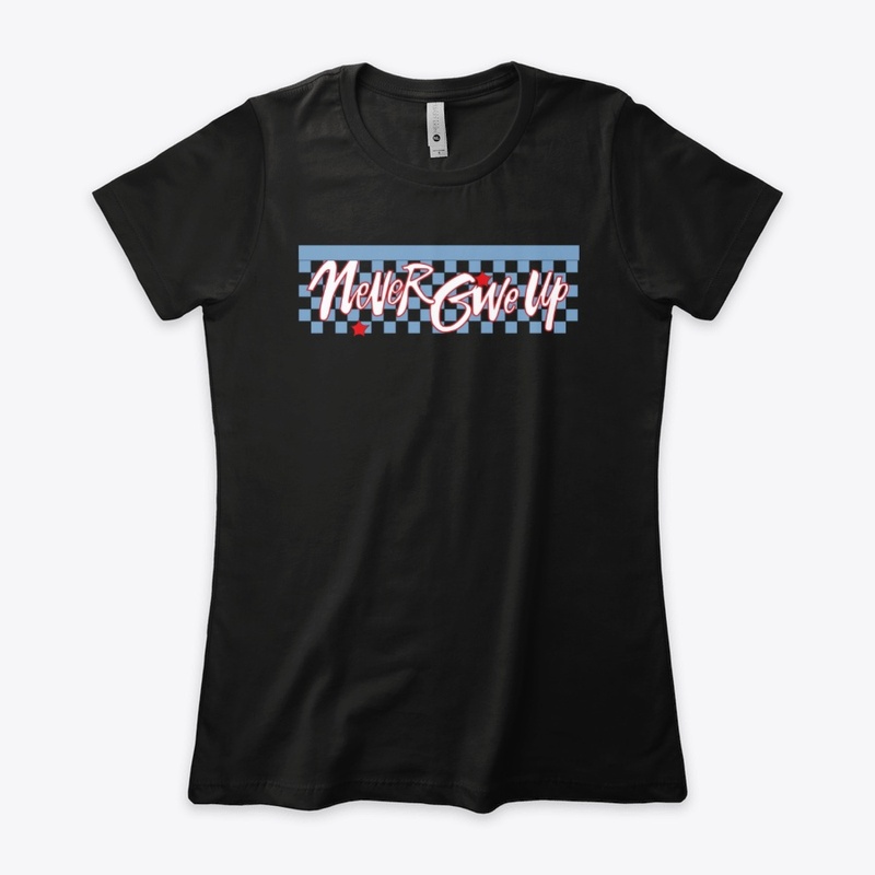 Never Give Up t-shirt