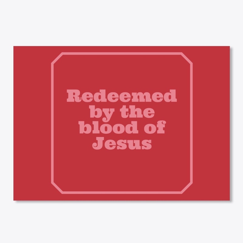 Redeem By the blood of Jesus