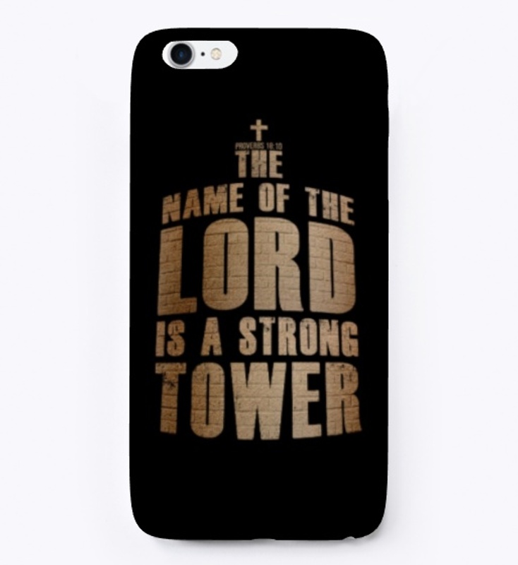 Christian The Lord's Name Strong Tower