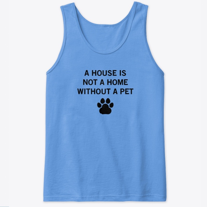 Not a Home Without a PET