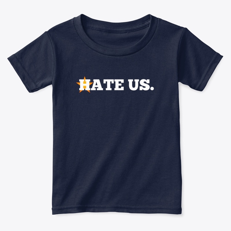 Hate Us - Houston Baseball Team Tee