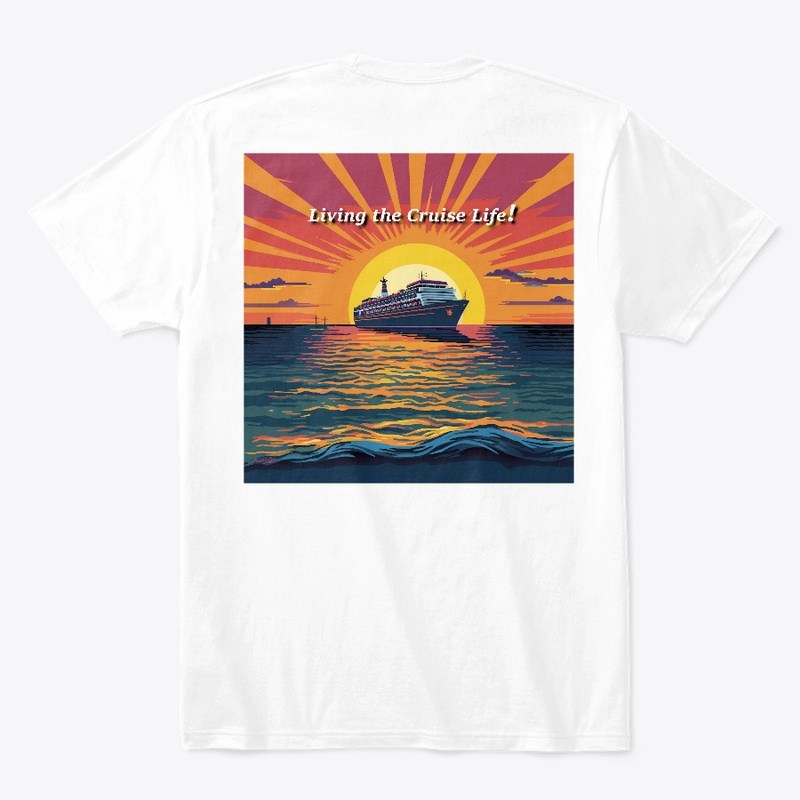 Living the Cruise Life - Design 1