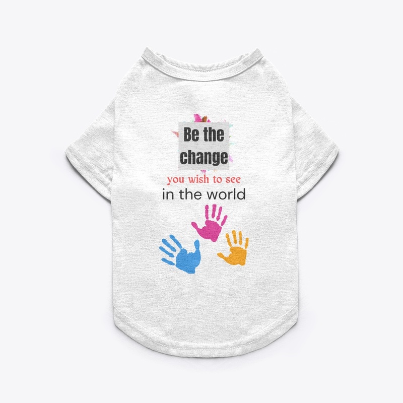 Be the Change T-shirt