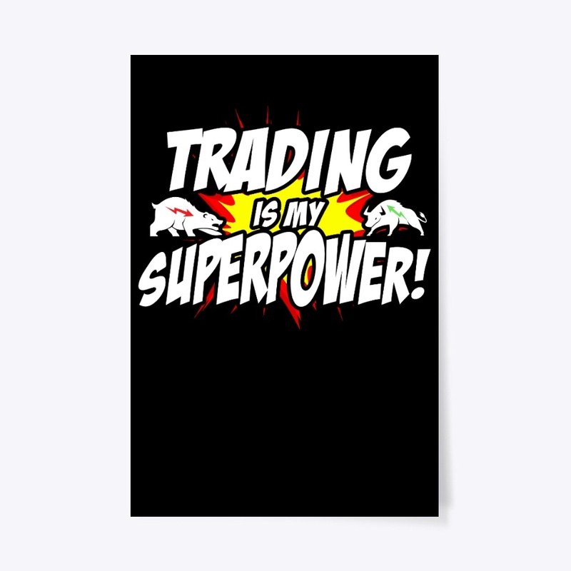 Trading Is My Superpower!