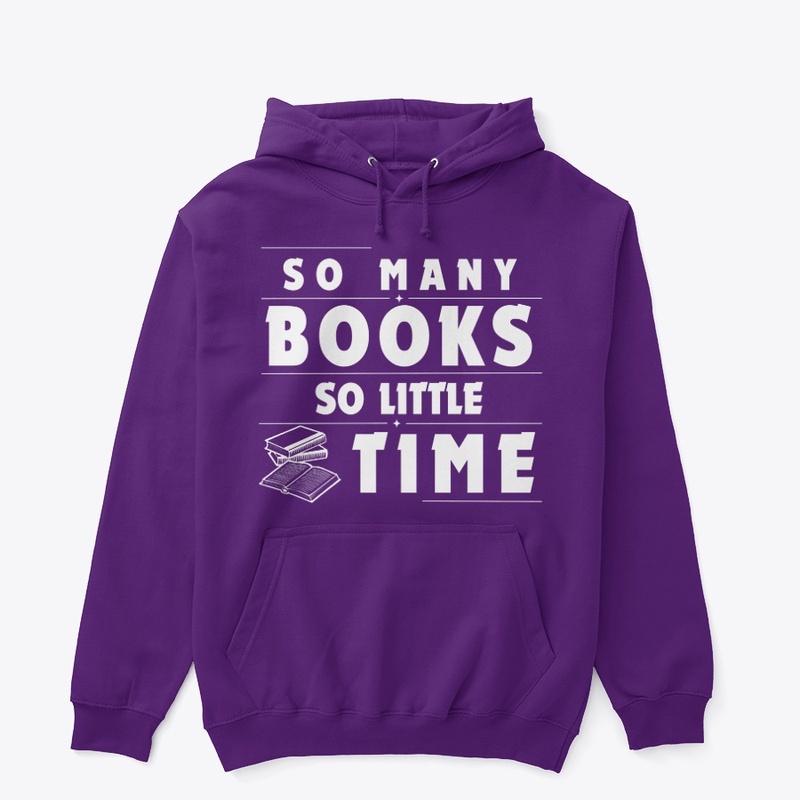 “So Many Books, So Little Time”