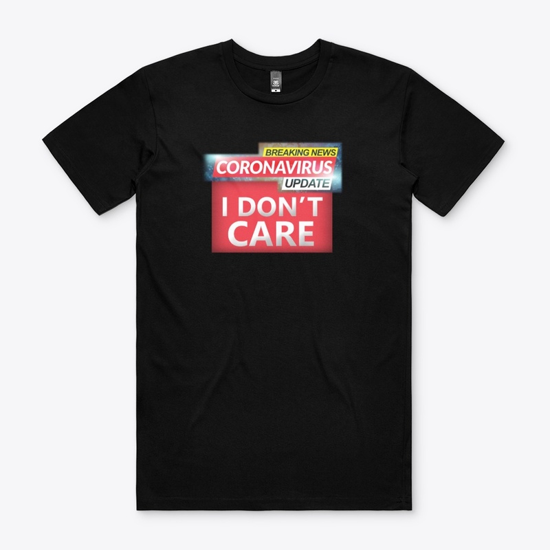 I Don't Care! - Black