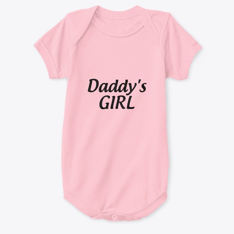 Daddy's girl- baby onesie