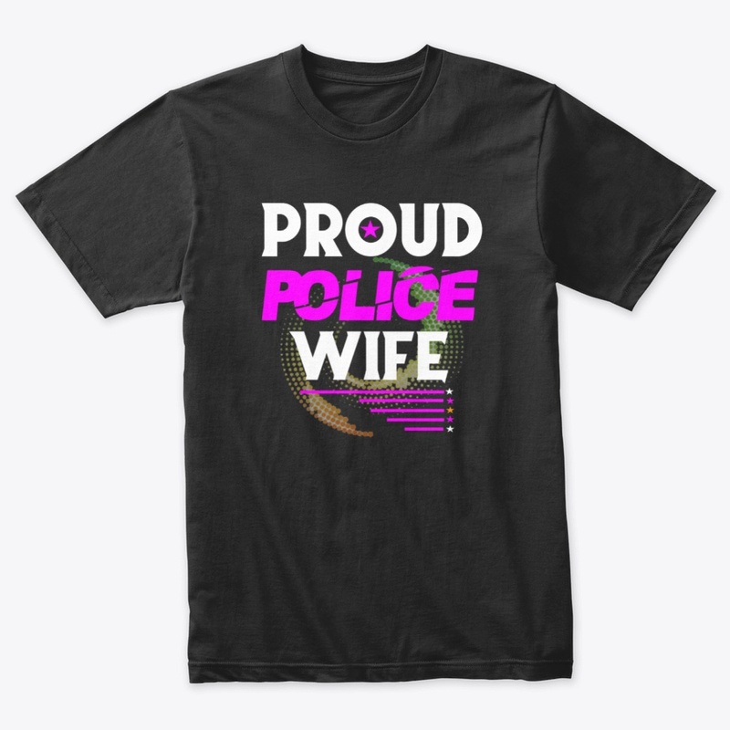 PROUD POLICE WIFE SHIRT
