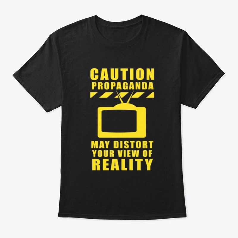 Caution Propaganda, Fake News 