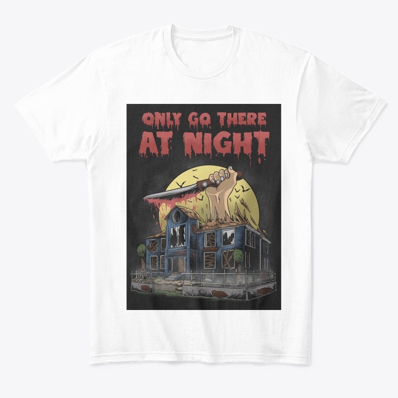 Only Go There At Night 