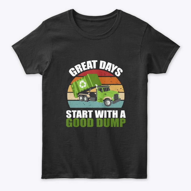 Great Days Start with a Good Dump