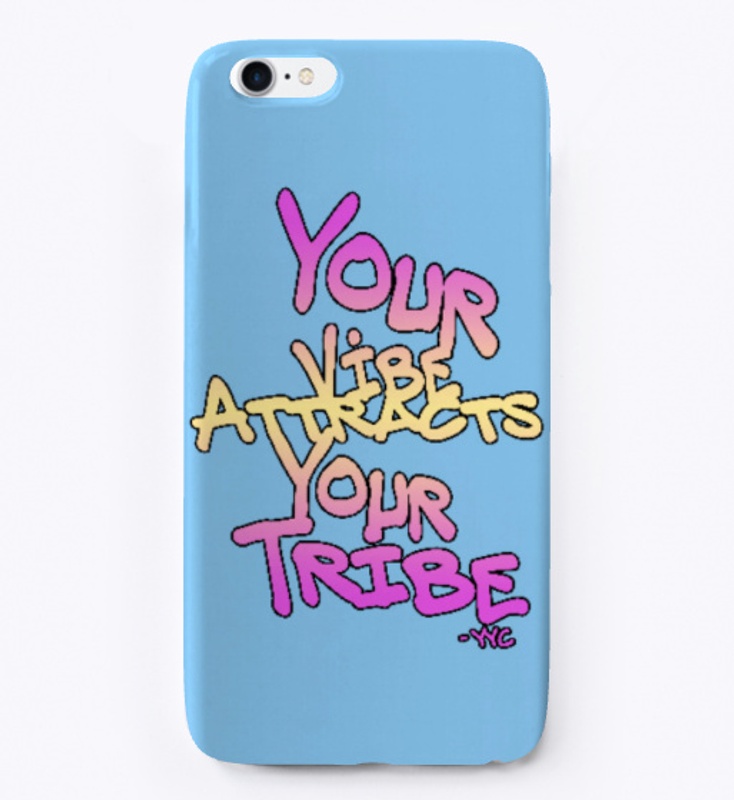 Your Vibe Attracts Your Tribe