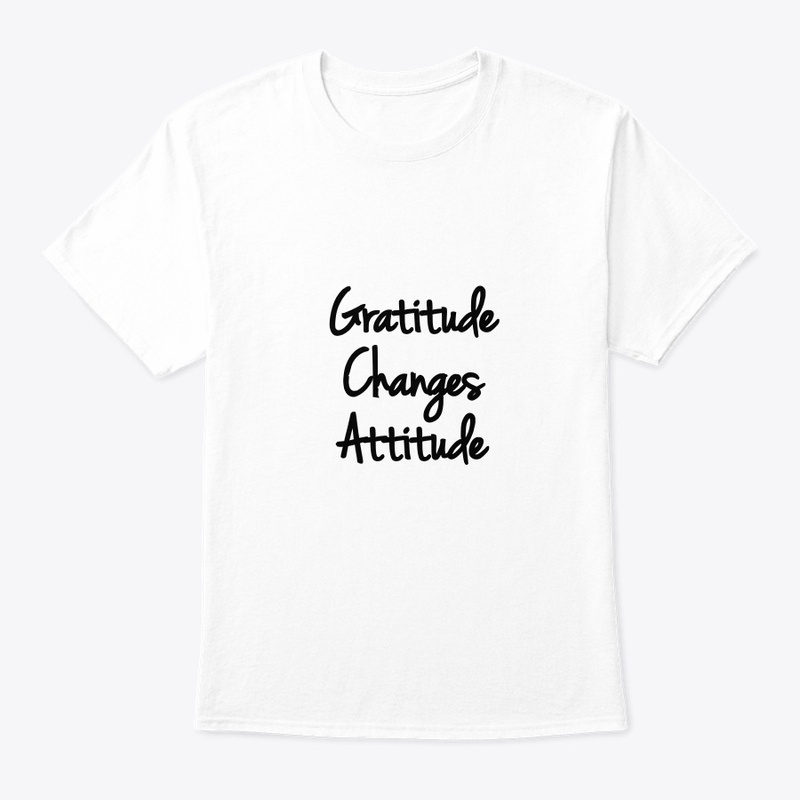 Gratitude Changes Attitude
