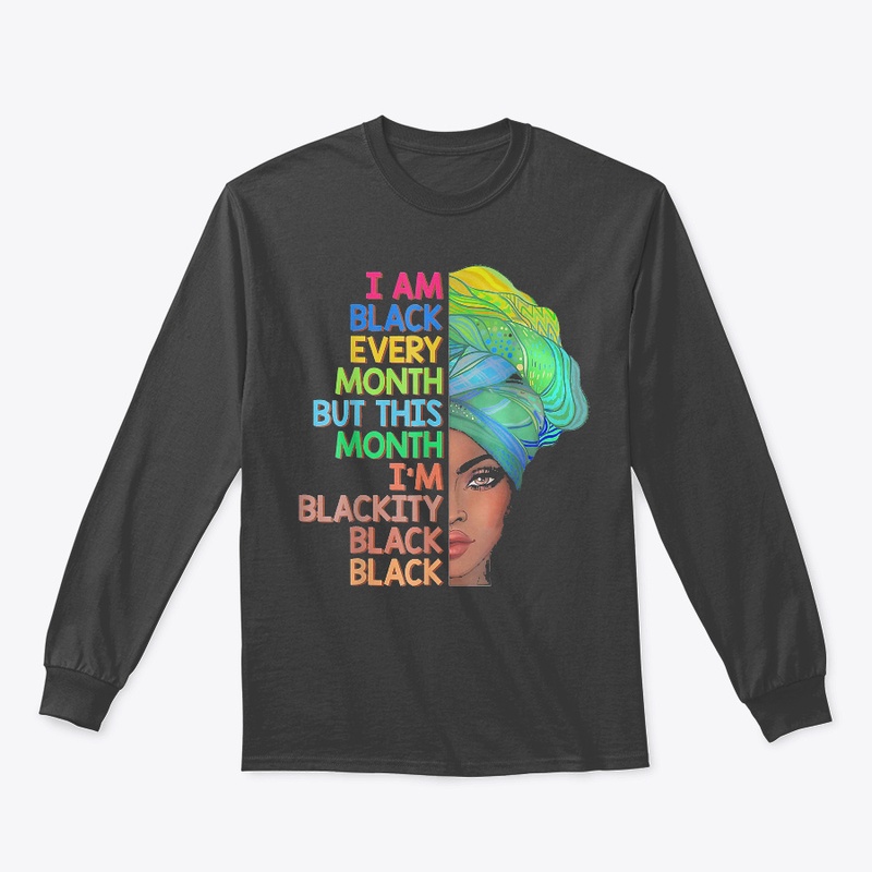 This Month I'm Blackity