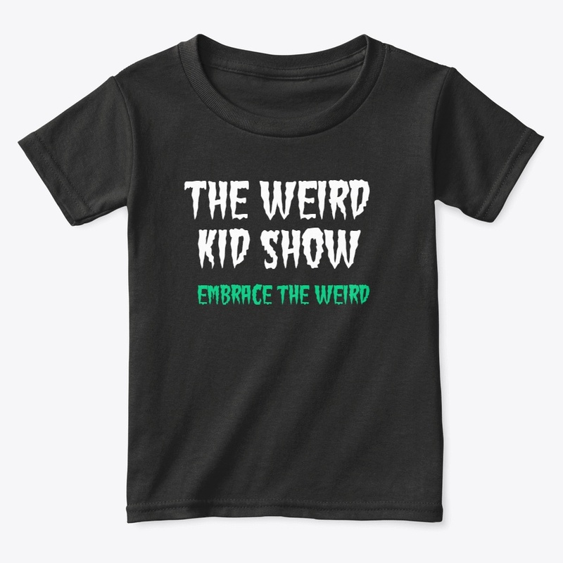 The Weird Kid Show merch