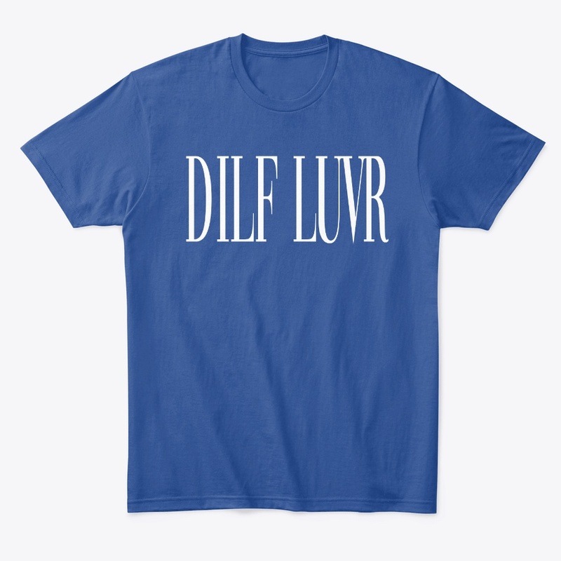 Dilf Luvr